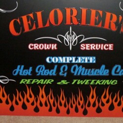 A sign that says celelier's crown service complete hot bed and muffler car repair and tweeling.